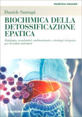 Biochimica della Detossificazione Epatica — Libro - 1