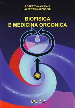 Biofisica e Medicina Orgonica — Libro - 1