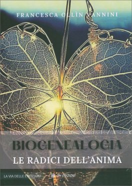 Biogenealogia - Le Radici dell'Anima — Libro - 1