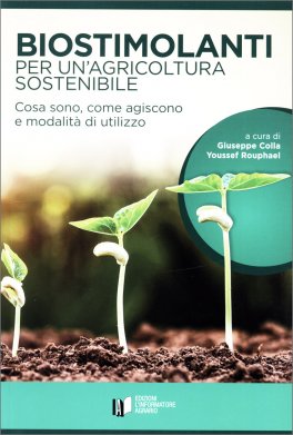 Biostimolanti per un'Agricoltura Sostenibile — Libro - 1