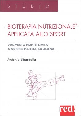 Bioterapia Nutrizionale applicata allo Sport — Libro - 1