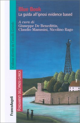 Blue Book - La Guida all'Ipnosi Evidence Based — Libro - 1