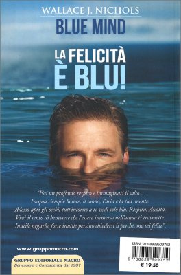 Blue Mind - Mente e Acqua — Libro - 2
