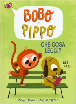 Bobo e Pippo - Che Cosa Leggi? — Libro - 1