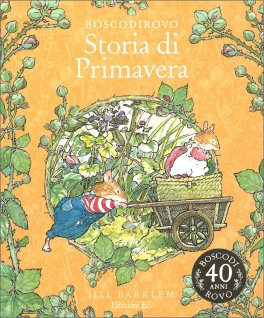 Boscodirovo - Storia di Primavera — Libro - 1