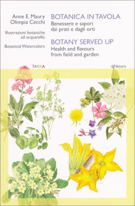Botanica in Tavola - Botany Served Up — Libro - 1