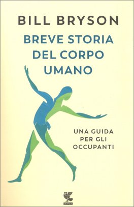 Breve Storia del Corpo Umano — Libro - 1