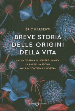 Breve Storia delle Origini della Vita — Rivista - 1