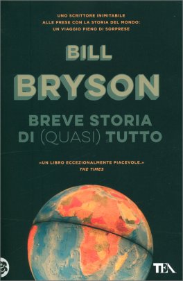 Breve Storia di (quasi) Tutto — Libro - 1