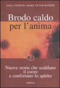 Brodo Caldo per l'Anima - volume 2