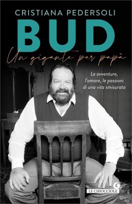 Bud - Un Gigante per Papà — Libro - 1