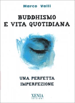 Buddhismo e Vita Quotidiana — Libro - 1