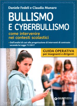 Bullismo e Cyberbullismo — Libro - 1