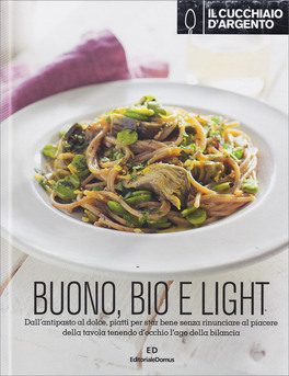 Buono, Bio e Light — Libro - 1
