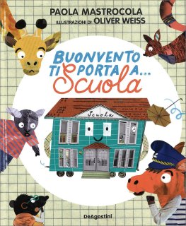 Buonvento Ti Porta a... Scuola — Libro - 1