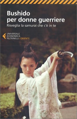 Bushido per Donne Guerriere — Libro - 1