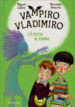 C'è Puzza di Zombie - Vampiro Vladimiro — Libro - 1