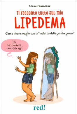 Ti Racconto Tutto sul  Mio Lipedema — Libro - 1