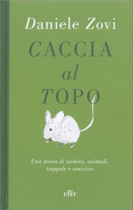 Caccia al Topo — Libro - 1