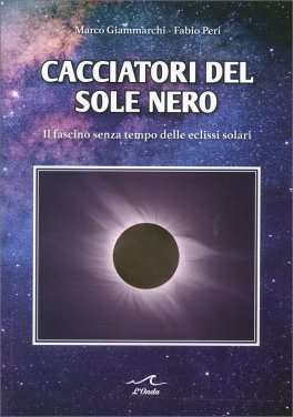 Cacciatori del Sole nero — Libro - 1