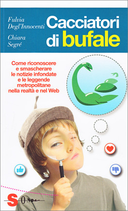 Cacciatori di Bufale nel Web — Libro - 1