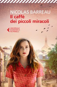 5 Libri da leggere che cambiano la vita e un capolavoro 9 Il Caffè Dei Piccoli Miracoli
