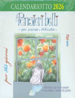 Calendariotto 2026 - Pensieri Belli per Anime Delicate — Calendario - 1