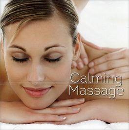 Calming Massage  — CD - 1