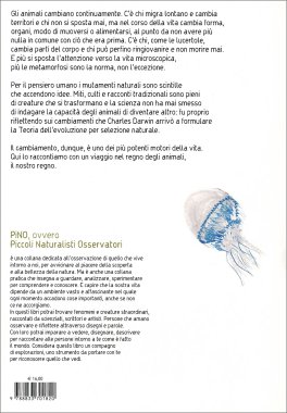 Cambiare - Trasformismi, Metamorfosi, Migrazioni nel Regno Animale — Libro - 2