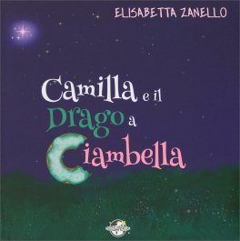 Camilla e il Drago a Ciambella — Libro - 1
