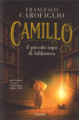 Camillo - Il Piccolo Topo di Biblioteca — Libro - 1