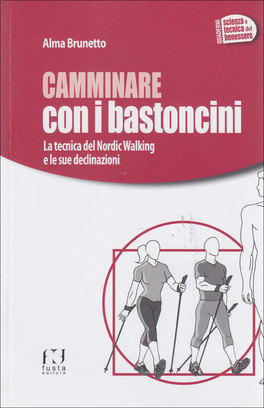 Camminare con i Bastoncini  — Libro - 1