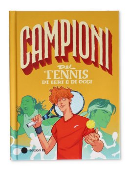 Campioni del Tennis di Ieri e di Oggi — Libro - 1