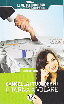 Cancella i Tuoi Debiti e Torna a Volare — Libro - 1