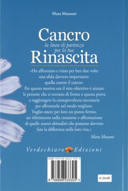 Cancro - la Linea di Partenza per la Tua Rinascita — Libro - 2