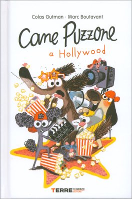 Cane Puzzone a Hollywood — Libro - 1