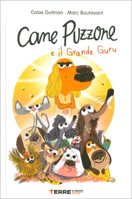 Cane Puzzone e il Grande Guru — Libro - 1