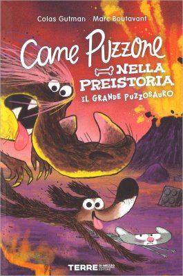 Cane Puzzone nella Preistoria — Libro - 1