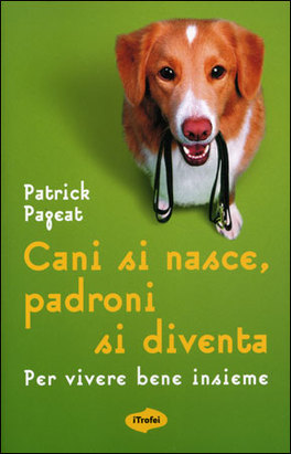 Cani si Nasce, Padroni si Diventa
