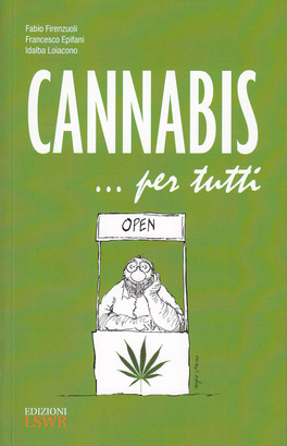 Cannabis... per Tutti — Libro - 1