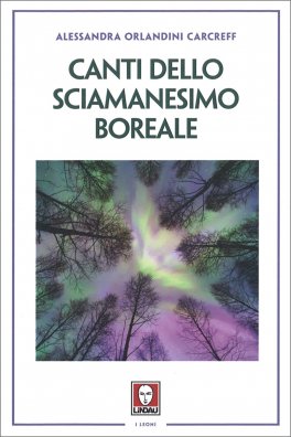 Canti dello Sciamanesimo Boreale — Libro - 1