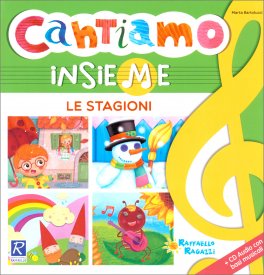 Cantiamo Insieme - Le Stagioni — Libro - 1