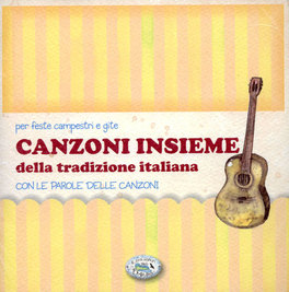 Canzoni Insieme della Tradizione Italiana  — CD - 1