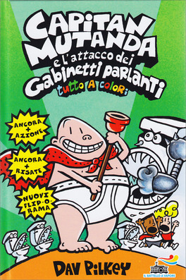 Capitan Mutanda e l'Attacco dei Gabinetti Parlanti — Libro - 1