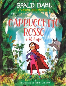 Cappuccetto Rosso e il Lupo — Libro - 1