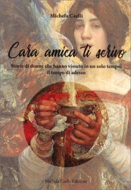 Cara Amica ti Scrivo — Libro - 1