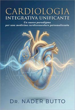 Cardiologia Integrativa Unificante — Libro - 1