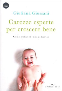Carezze Esperte per Crescere Bene — Libro - 1