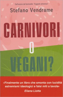 Carnivori o Vegani? — Libro - 1