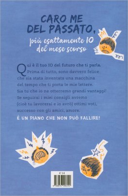 Caro Me del Passato Me la Pagherai! — Libro - 2